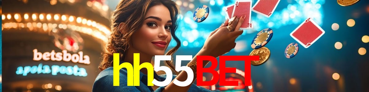 Bonus Features hh55bet